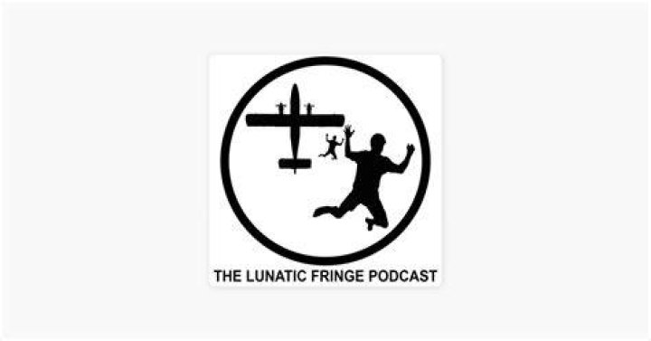 A Comprehensive Guide To The Lunatic Fringe