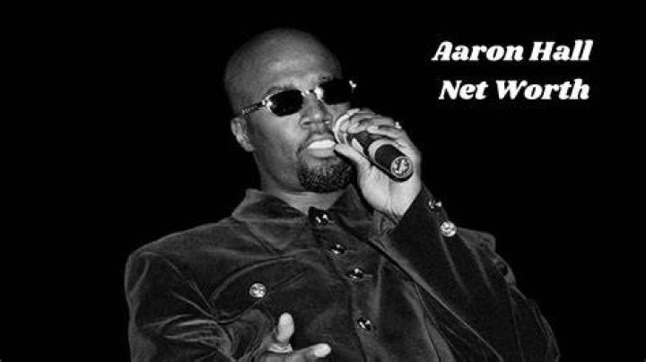 Aaron Hall Net Worth 2024
